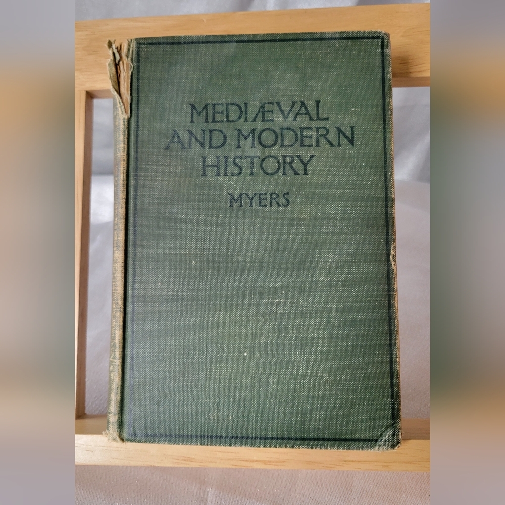 Antique History Book MEDIAEVAL and Modern History Myers, Philip Van Ness 1923 HC